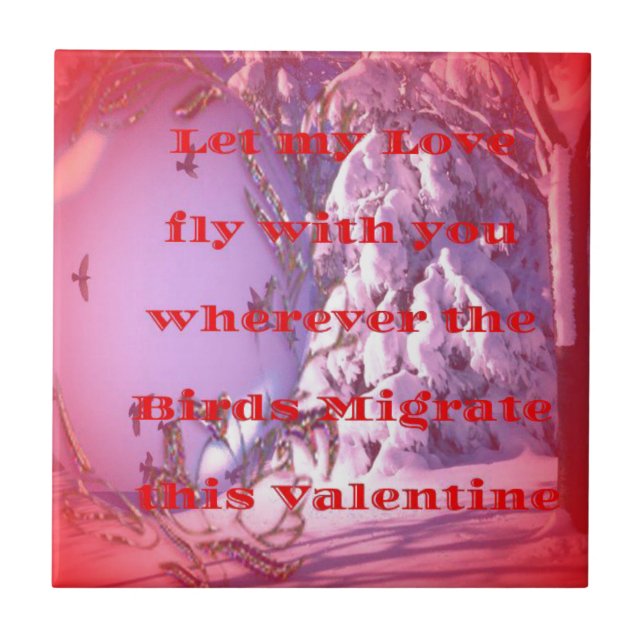 Let me fly with you to valentine.png ceramic tile (Front)