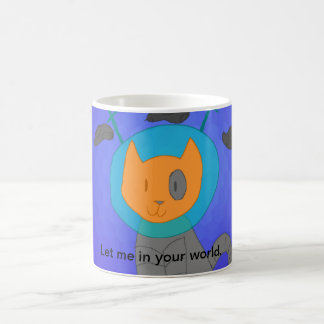 Let me in your world Mug