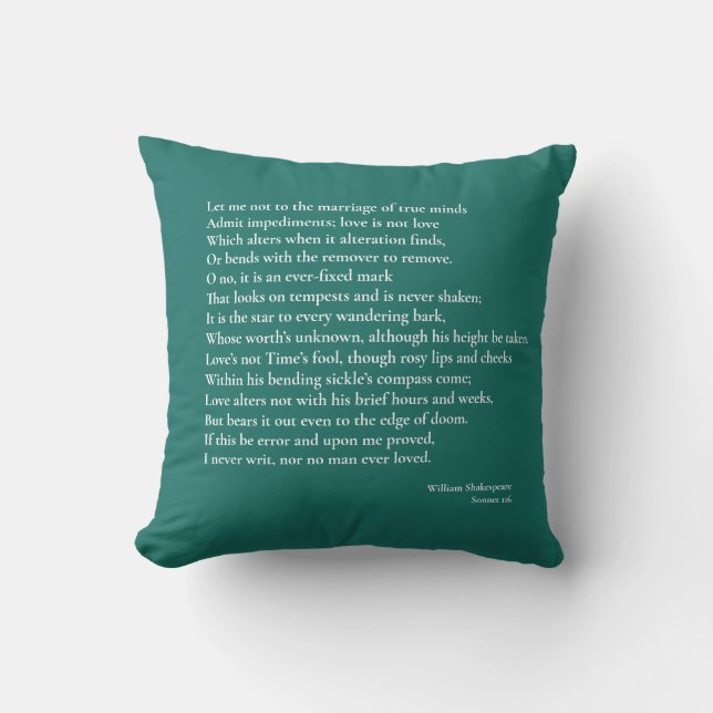 "Let me not to the marriage of true minds" Sonnet Cushion (Front)