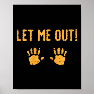 Let Me Out Baby Halloween Costume Poster