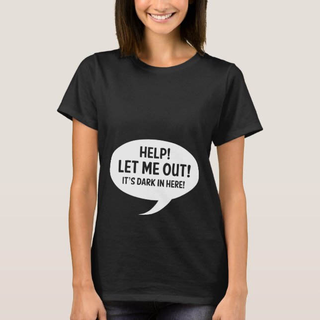 Let Me Out! T-Shirt (Front)