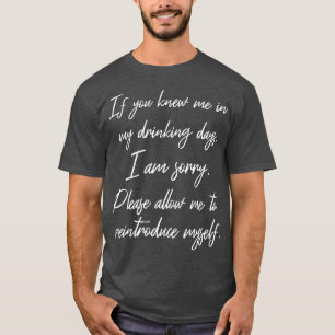 Let Me Reintroduce MysII AA 12 Step Recovery Sobri T-Shirt