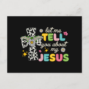 Let Me Tell You About My Jesus Groovy Christian Re Postcard