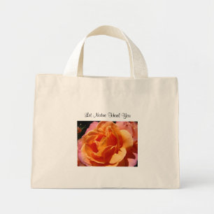 Let Natue Heal You Rose bags Orange Pink Roses