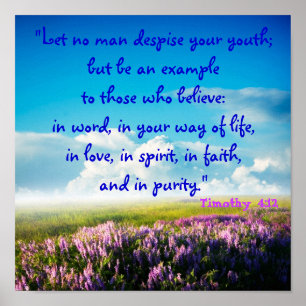 Let No Man Despise Your Youth (Tim 4:12) Purity Poster