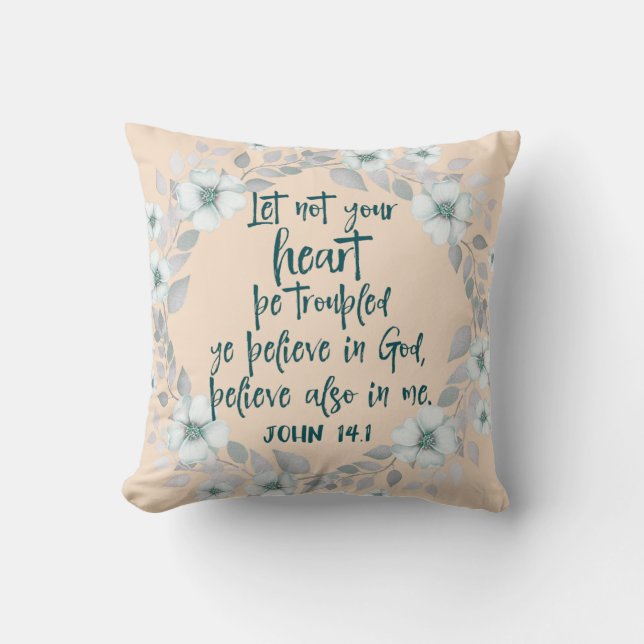 Let Not your heart be troubled Bible Verse Cushion (Front)