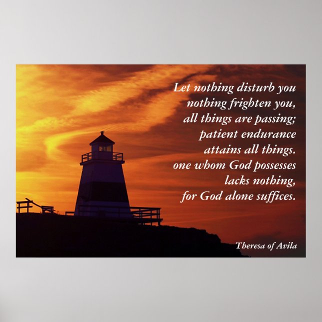 Let nothing disturb you poster (Front)