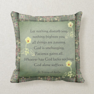 "Let nothing disturb you" Spanish & English Cushion
