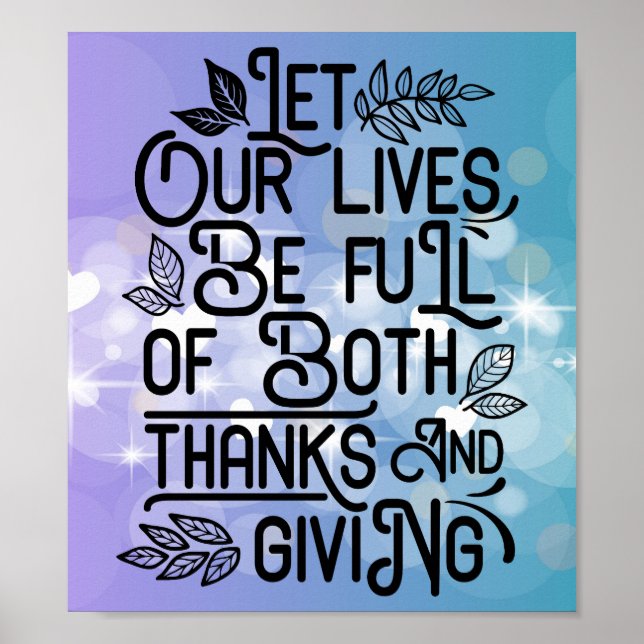 Let our lives be full of both thanks and giving poster (Front)