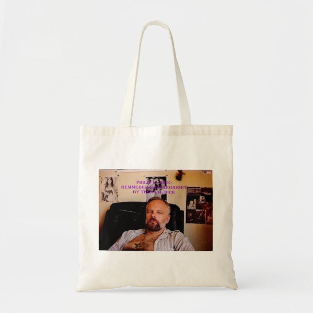 Let Philip K. Dick carry your bag! Tote Bag (Front)