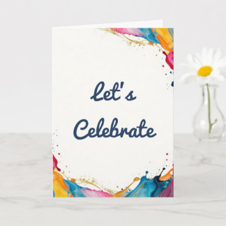 Let’s Celebrate Greeting Card