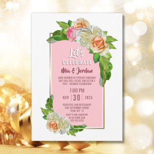 Let’s Celebrate Pink Rose Floral Elopement Invitation