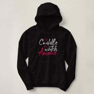 Let’s Cuddle and Watch Anime - Funny Otaku Hoodie