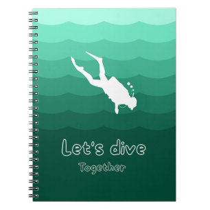 Let’s Dive Together Cute Ocean Adventure Notebook