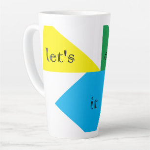 Let’s Do It Colorful Geometric Coffee Cup 