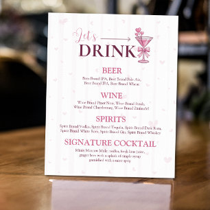 Let’s Drink Bar Menu Sign A Tiny Bit Engaged