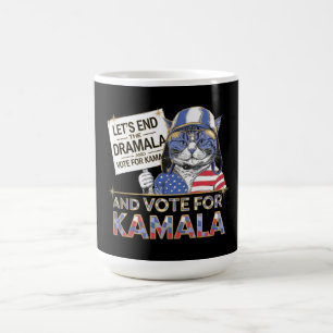  Let’s End the Dramala and Vote for Kamala  Coffee Mug