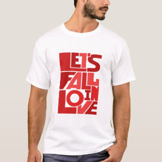 "Let’s Fall in Love" – Romantic Quote Graphic T-Shirt