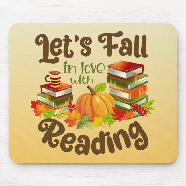 Let’s Fall in Love With Reading Mouse Pad (Front)