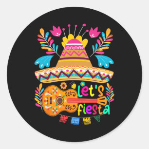 Let’s Fiesta Cinco De Mayo Shirt Mexican Fiesta 5 Classic Round Sticker