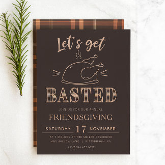 Let’s Get Basted Funny Friendsgiving Invitation