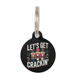 Let’s Get Crackin’ This Christmas Funny Retro Nut Pet Tag