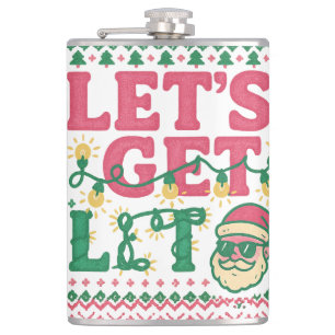 Let’s Get Lit Christmas Shirt • Funny Ugly Sweater Hip Flask