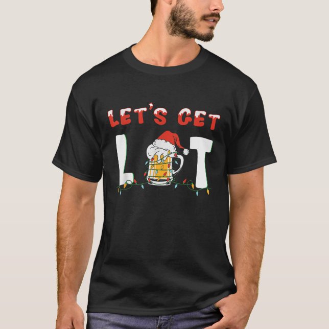 Let s Get Lit Drinking Santa Hat Christmas Lights  T-Shirt (Front)