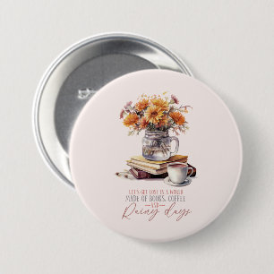 Let’s Get Lost – Books, Coffee & Rain Rustic 7.5 Cm Round Badge