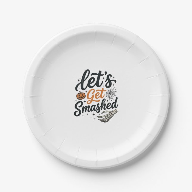 Let’s Get Smashed Halloween Pumpkin Paper Plate (Front)