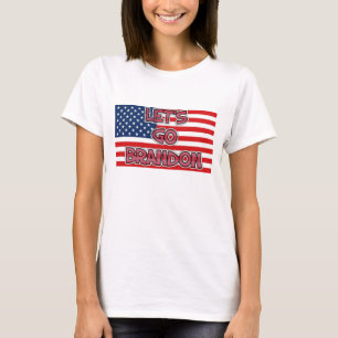 LET"S GO BRANDON PATRIOTIC T-SHIRTS