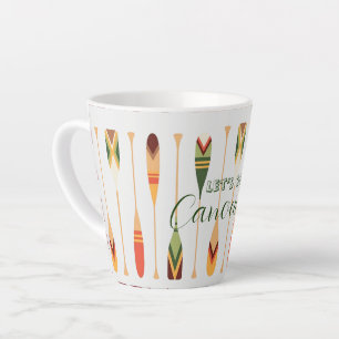 Let’s Go Canoeing Latte Mug