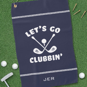 Let’s Go Clubbin’ Funny Golfer Blue  Golf Towel