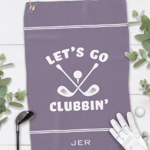 Let’s Go Clubbin’ Funny Purple Golfer Golf Towel