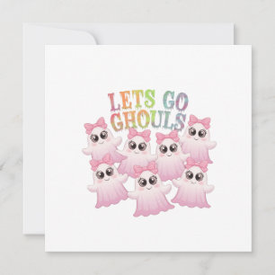 Let’s Go Ghouls - Cute & Funny Halloween Invitation
