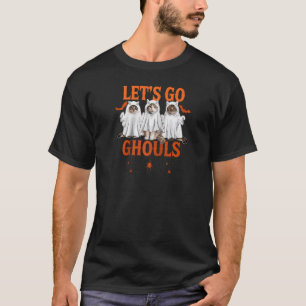 Let s Go Ghouls funny Halloween let s go cat ghoul T-Shirt
