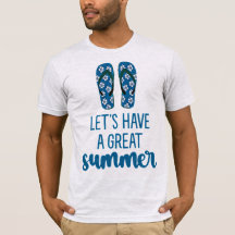  “Let’s Have a Great Summer” - Men’s Beach Vibes 
