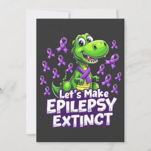 Let’s Make Epilepsy Extinct Awareness Dinosaurs  Holiday Card