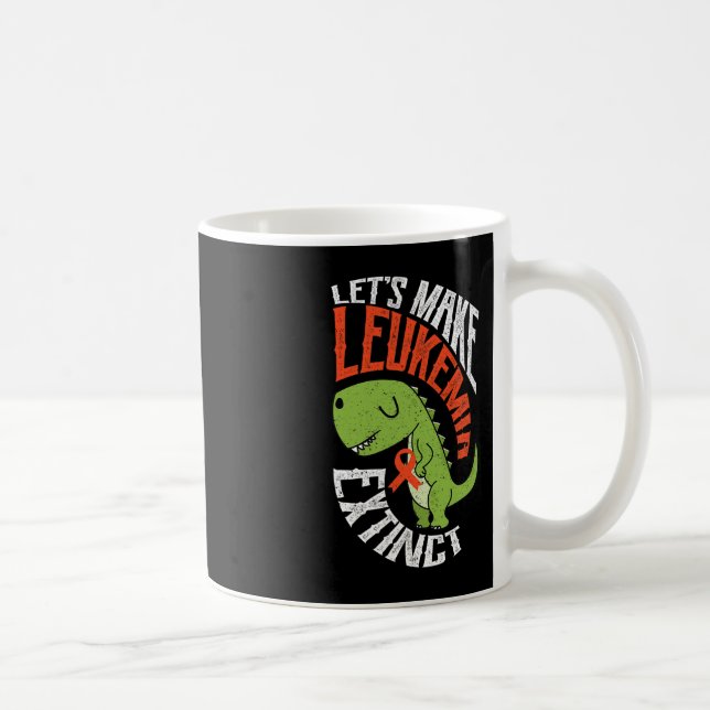 Let’s Make Leukaemia Extinct Dinosaur Haematologis Coffee Mug (Right)