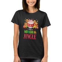 Let’s Mingle & Jingle Christmas T-Shirt 