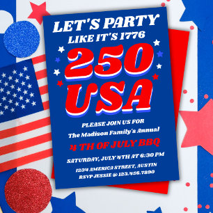 Let’s Party Like It’s 1776 USA 250 Patriotic Invitation