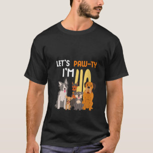 Let s Paw ty 40th Birthday Celebration Party I m 4 T-Shirt