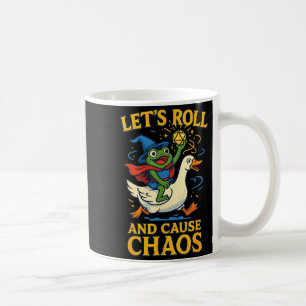 Let’s Roll And Cause Chaos Frog Wizard Goose Rpg A Coffee Mug