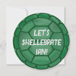 Let’s Shellebrate! Turtle Shell Birthday Party Invitation