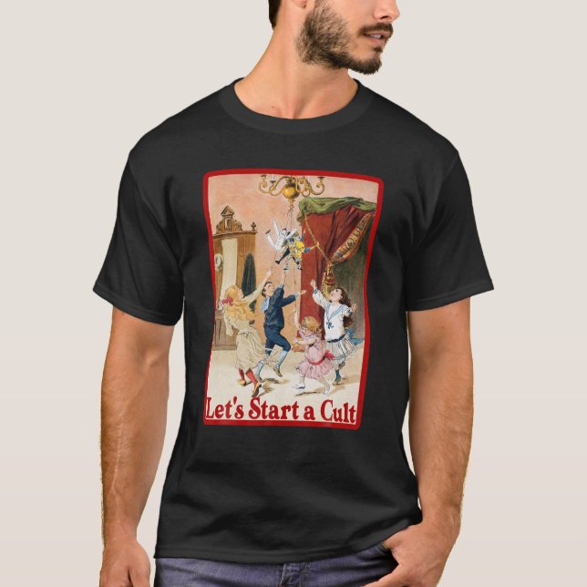 Let s Start a Cult Vintage T Shirt (Front)