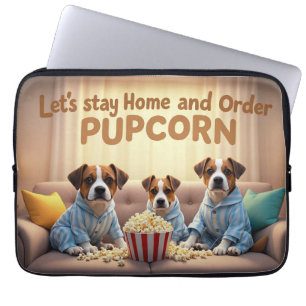 Let’s Stay Home and Order Pupcorn Cartoon dogs Laptop Sleeve