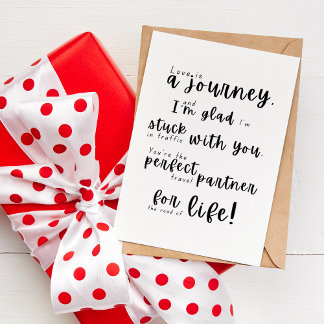 Let’s stay stuck till the end - Anniversary Love Card