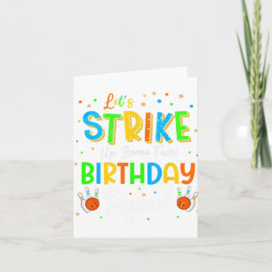 Let’s Strike Up Some Fun! Birthday Squad Crew Bowl Card
