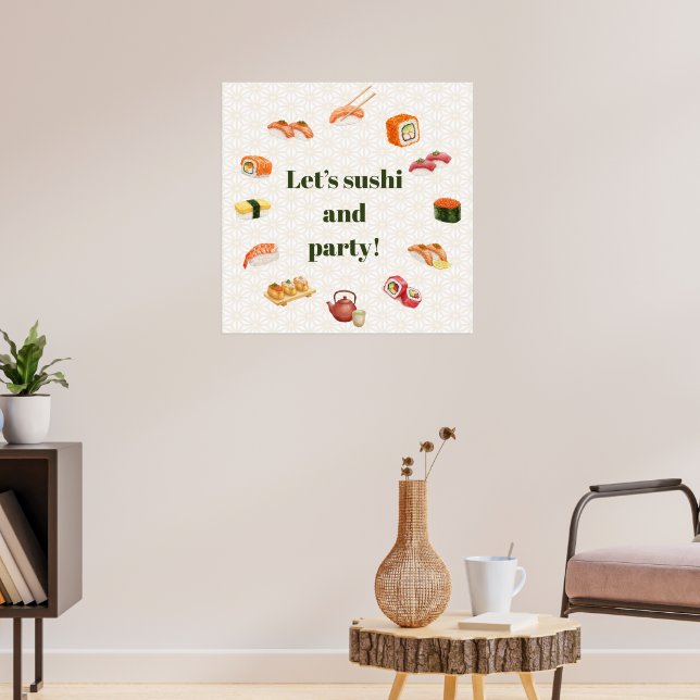 Let’s sushi and party!  poster (Living Room 3)