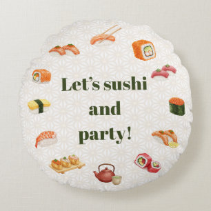 Let’s sushi and party! round cushion